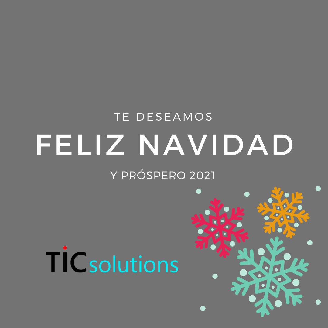 felices fiestas desde Tic Solutions